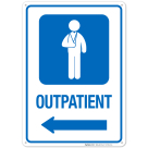 Outpatient With Left Arrow Hospital Sign