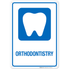 Orthodontistry Hospital Sign