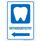 Orthodontistry With Left Arrow Hospital Sign