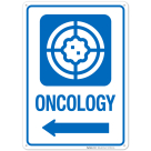 Oncology With Left Arrow Hospital Sign