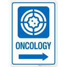 Oncology With Right Arrow Hospital Sign