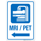 Magnetic Resonance Imaging Scanner MRI PET Graphic With Left arrow Hospital Sign