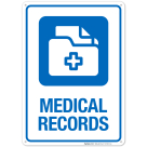 Medical Records Hospital Sign