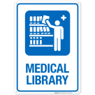 Medical Library Hospital Sign
