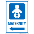 Maternity With Left Arrow Hospital Sign
