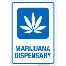 Marijuana Dispensary Hospital Sign