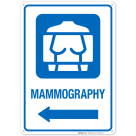 Mammography With Left arrow Hospital Sign