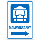 Mammography With Right Arrow Hospital Sign