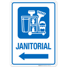 Janitorial With Left Arrow Hospital Sign