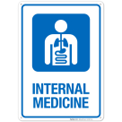 Internal Medicine Hospital Sign
