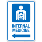 Internal Medicine With Left Arrow Hospital Sign