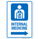 Internal Medicine With Right Arrow Hospital Sign