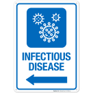 Infectious Disease With Left Arrow Hospital Sign