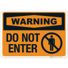 Do Not Enter Sign, (SI-7020)