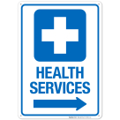 Health Services With Right Arrow Hospital Sign