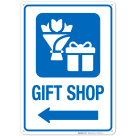 Gift Shop With Left Arrow Hospital Sign