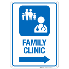 Family Clinic With Right Arrow Hospital Sign