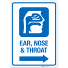 Ear Nose and Throat With Right Arrow Hospital Sign