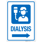 Dialysis With Right Arrow Hospital Sign