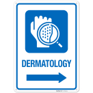 Dermatology With Right Arrow Hospital Sign