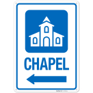 Chapel With Left Arrow Hospital Sign
