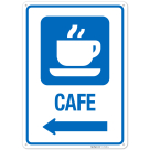 Cafe With Left arrow Hospital Sign