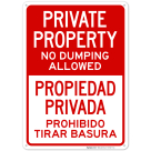 Private Property No Dumping Allowed Bilingual Sign