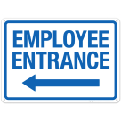 Employee Entrance Sign, (SI-7028)