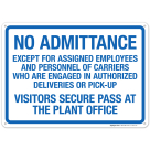 Visitors Secure Pass At The Plant Office Sign, (SI-7031)