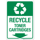 Recycle Toner Cartridges Sign