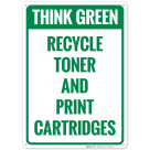 Recycle Toner And Print Cartridges Sign