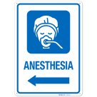 Anesthesia With Left arrow Hospital Sign