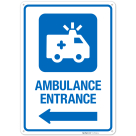 Ambulance Entrance With Left Arrow Hospital Sign
