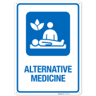 Alternative Medicine Hospital Sign