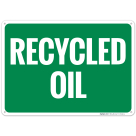 Recycled Oil Sign