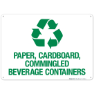 Paper Cardboard Commingled Beverage Containers Sign