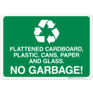 Flattened Cardboard Plastic Cans Paper And Glass With Graphic Sign