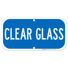 Clear Glass Sign