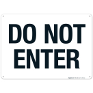 Do Not Enter Do Not Enter Sign, (SI-7040)