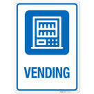 Vending With Graphic Sign