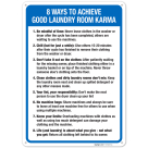 Eight Ways To Achieve Good Laundry Room Karma Sign