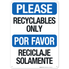 Please Recyclable Only Bilingual Sign