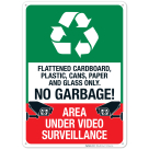 Flattened Cardboard Plastic Cans Paper And Glass Only No Garbage Sign