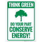 Do Your Part Conserve Energy Sign