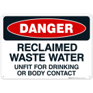 Reclaimed Waste Water Unfit For Drinking Or Body Contact Sign