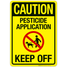 Caution Pesticide Application Keep Off Sign