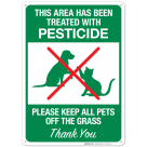 This Area Has Been Treated With Pesticide Please Keep All Pets Off The Grass Sign