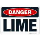 Danger Lime Sign