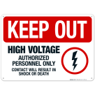 High Voltage Authorized Personnel Only Contact Will Result In Shock Or Death Sign