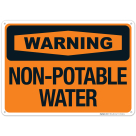 Warning Non Potable Water Sign